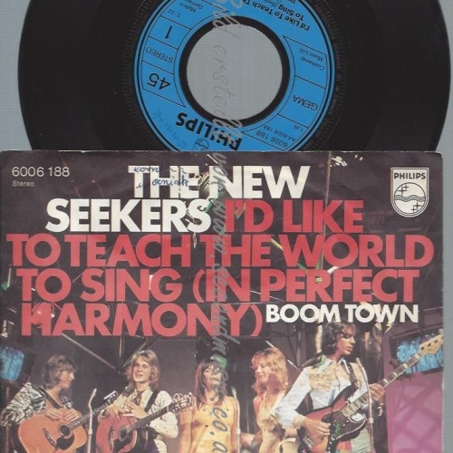 7"  The New Seekers  I'd Like To Teach The World To Sing