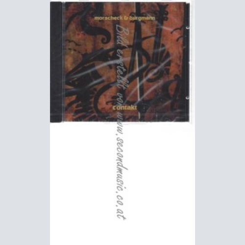 CD--MORSCHECK & BURGMANN--    CONTAKT |