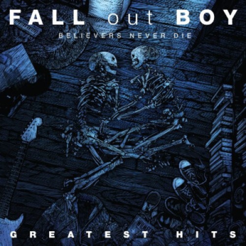 CD, Comp Fall Out Boy - Believers Never Die (Greatest Hits)