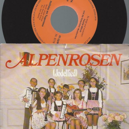 7" Alpenrosen --  Es singt und musiziert Famile Mönch