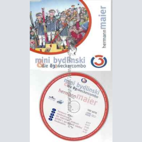 CD--BYDLINSKI,MINI UND DIE WECKERC | --HERMANN MAIER