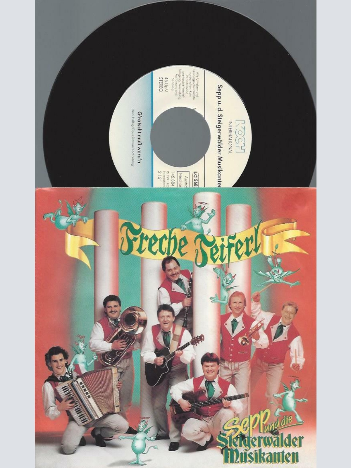 7" Sepp Und Die Steigerwälder Musikanten – Des Freche Teiferl