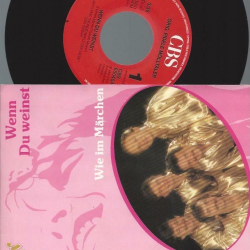 7"  Die Fidelen Mölltaler – Wenn Du Weinst