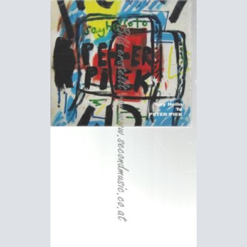 CD--PETER PIEK--    SAY HELLO TO PETER PIEK