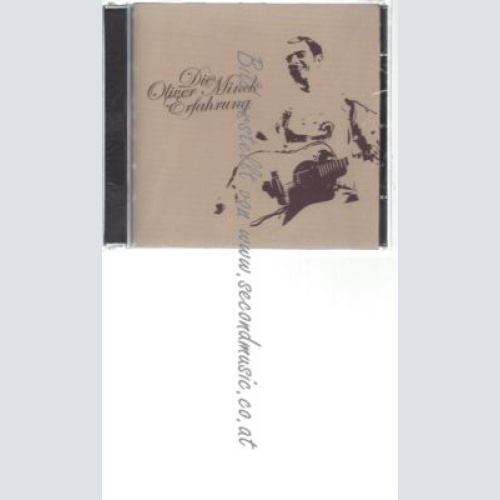 CD--DIE OLIVER MINCK ERFAHRUNG--    DIE OLIVER MINCK ERFAHRUNG