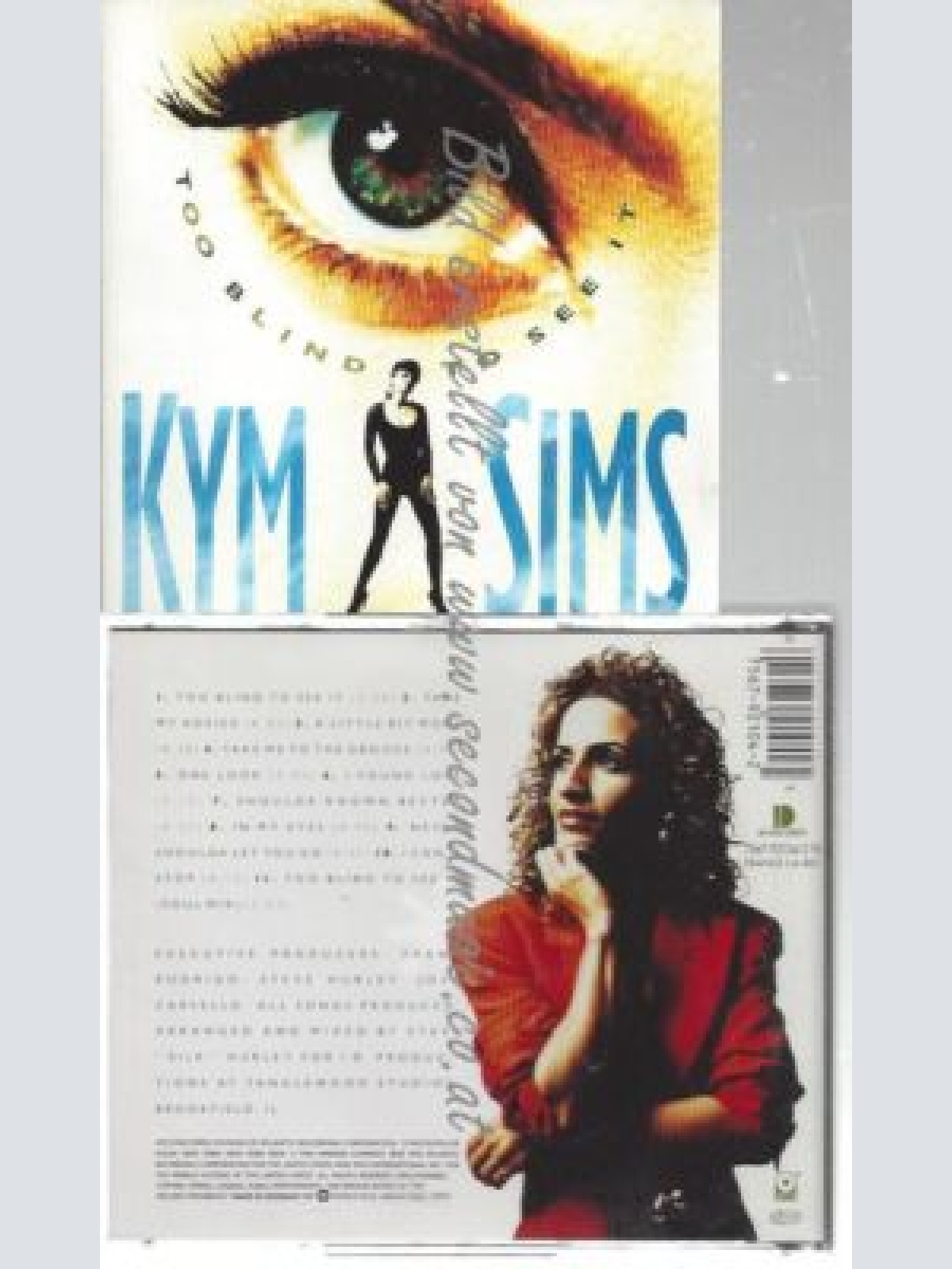 CD--KYM SIMS--    TOO BLIND TO SEE IT