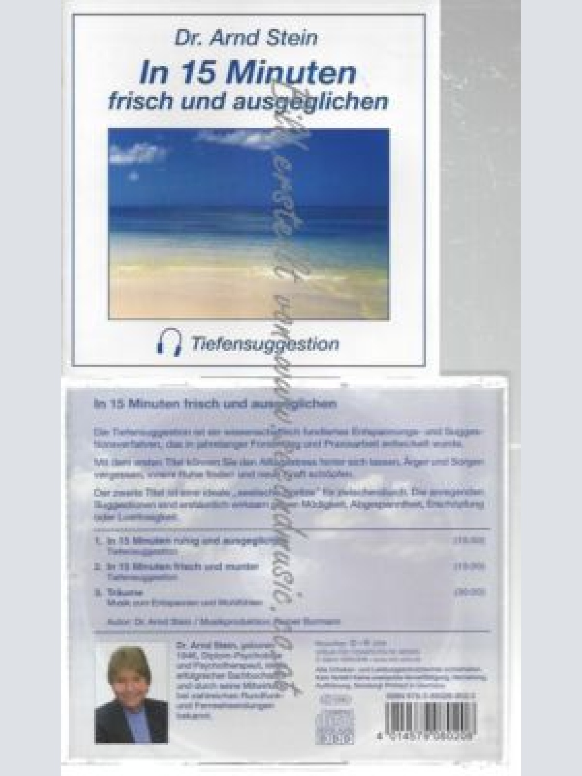 CD--ARND STEIN--    IN 15 MINUTEN FRISCH UND AUSGEGLICHEN - TIEFENSUGGESTION