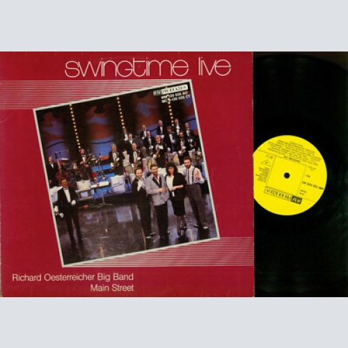 LP-- Richard Oesterreicher Big Band, Main Street – Swingtime Live