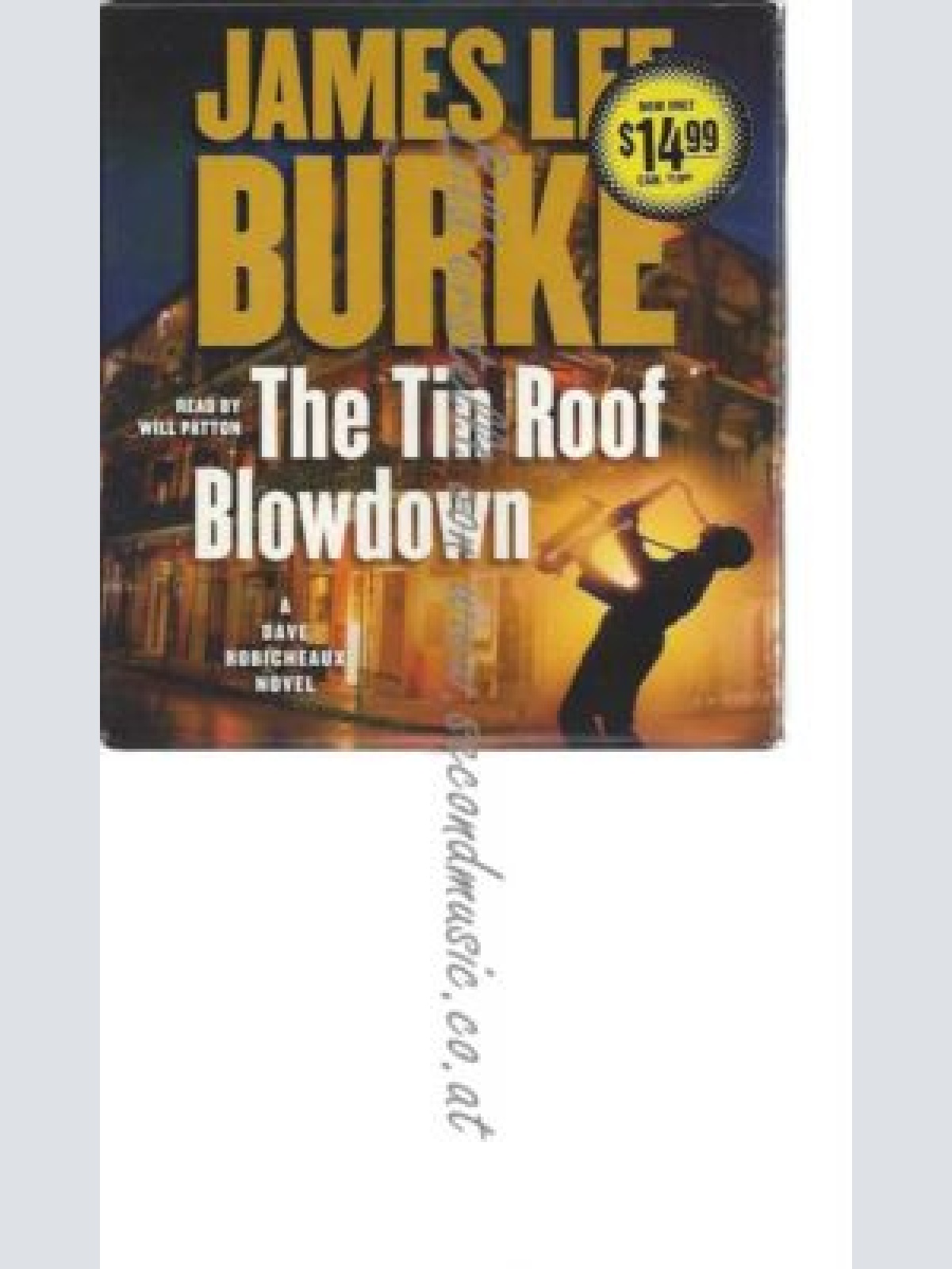 CD--JAMES LEE BURKE UND WILL PATTON--    THE TIN ROOF BLOWDOWN: