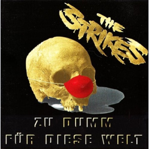 CD, Album The Strikes (2) - Zu Dumm Für Diese Welt