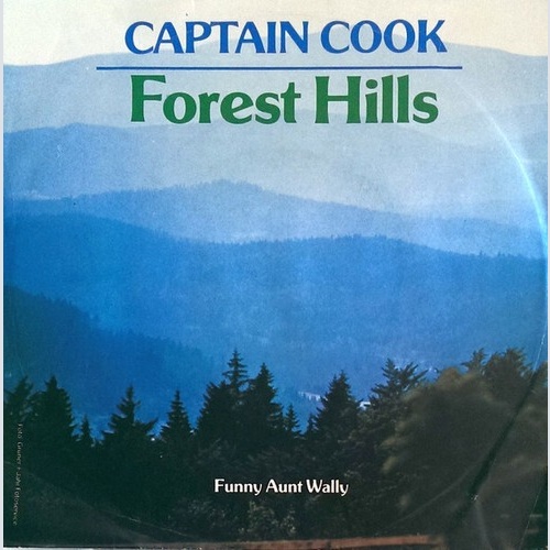 7", Single Captain Cook* - Forest Hills / Funny Aunt Wally