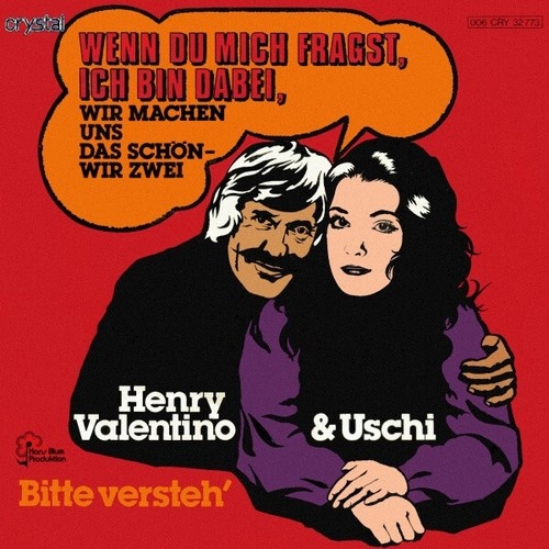 7", Single Henry Valentino + Uschi (2) - Wenn Du Mich Fragst, Ich Bin Dabei, ...