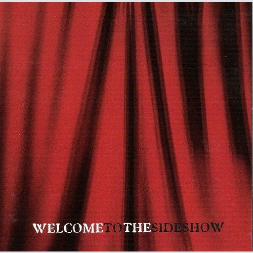 CD Flower (19) - Welcome To The Sideshow