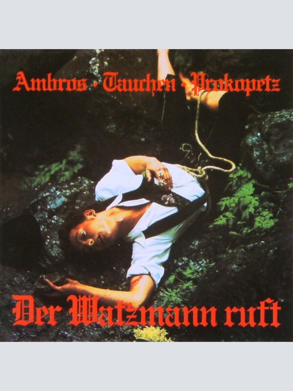 CD, Album Ambros* / Tauchen* / Prokopetz* - Der Watzmann Ruft