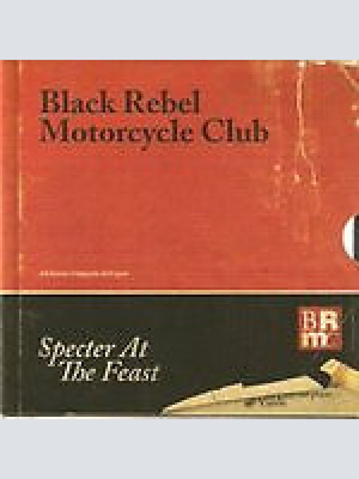 CD, Album Black Rebel Motorcycle Club - Specter At The Feast