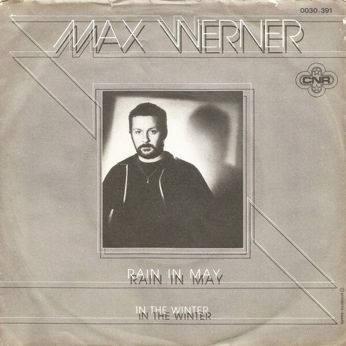 7", Single Max Werner - Rain In May