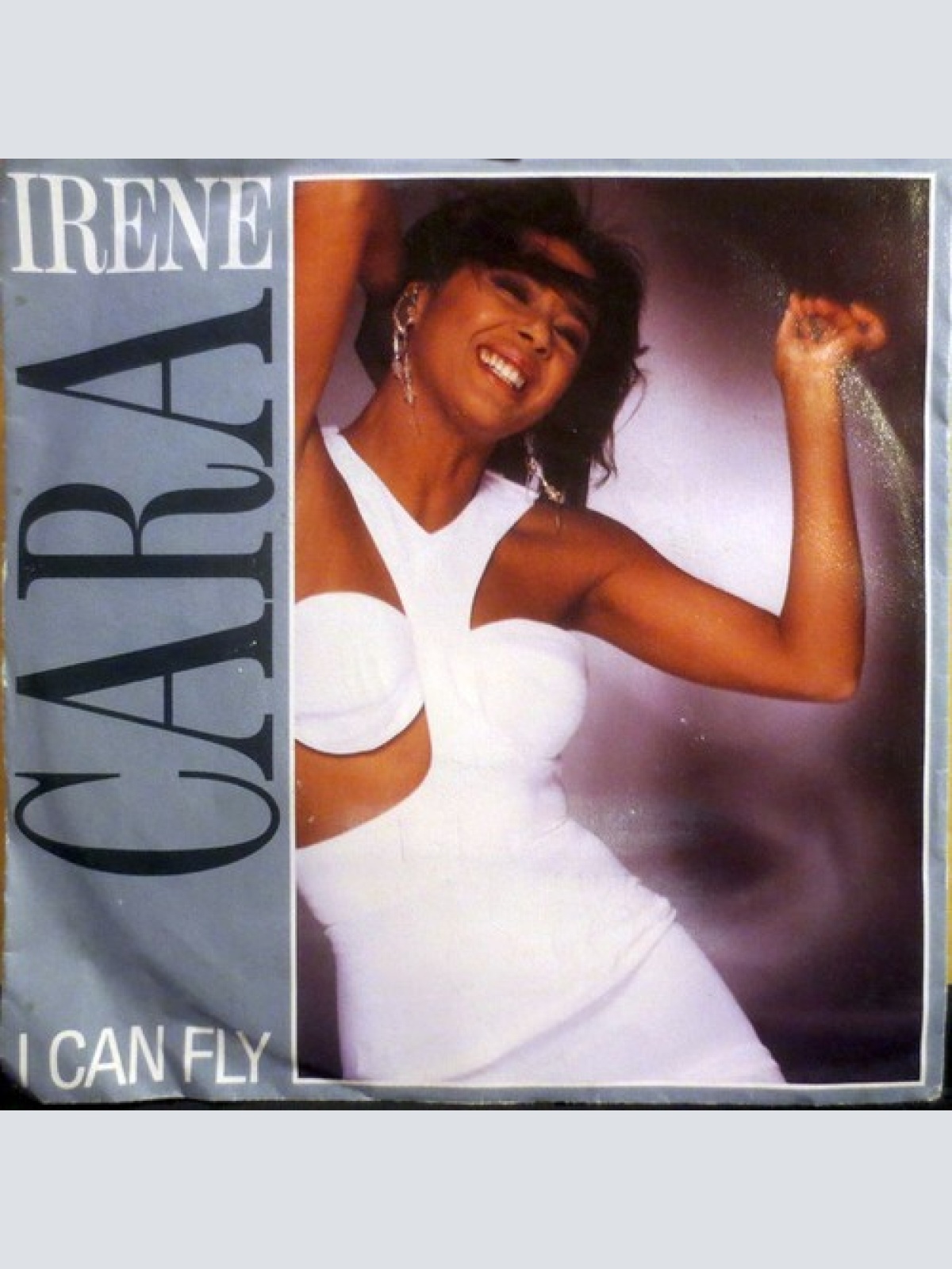 7", Single Irene Cara - I Can Fly