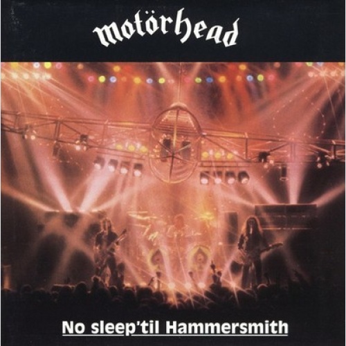 CD, Album, RE Motörhead - No Sleep 'til Hammersmith