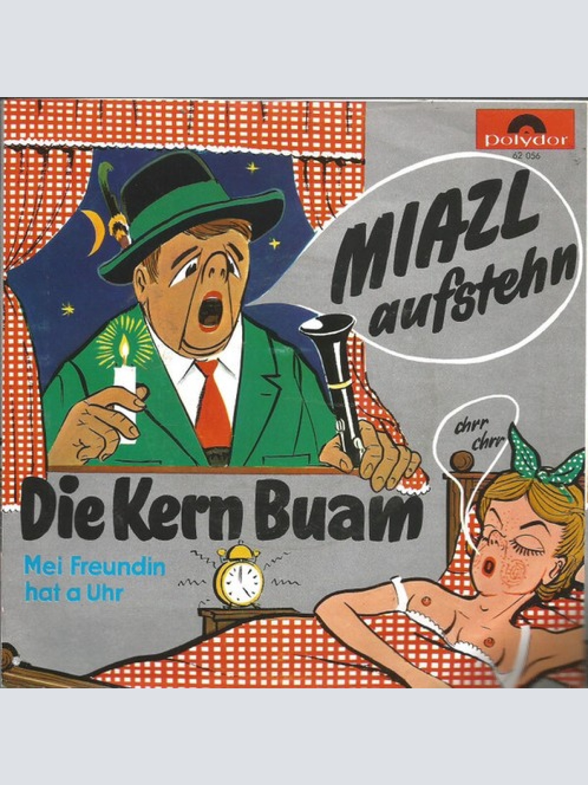 7", Single, Mono Die Kern Buam - Miazl Aufstehn