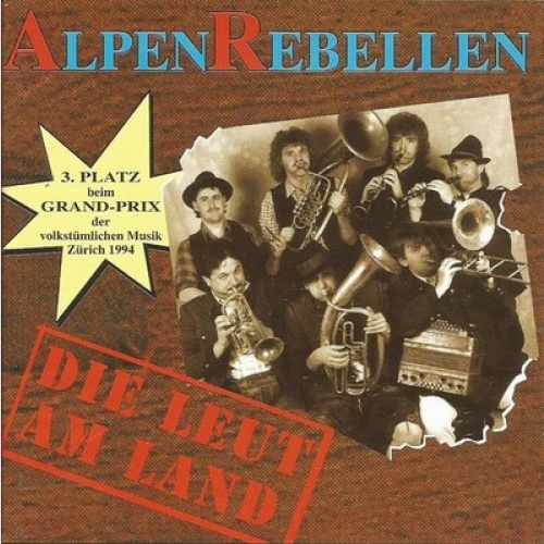 CD, Album Alpenrebellen - Die Leut Am Land