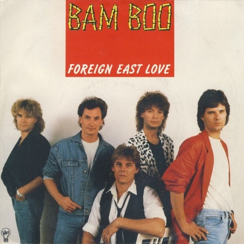 7", Single Bam Boo (2) - Foreign East Love