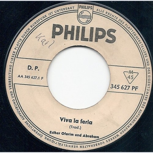 7", Single, Mono, Promo Esther Ofarim And Abraham* - Viva La Feria