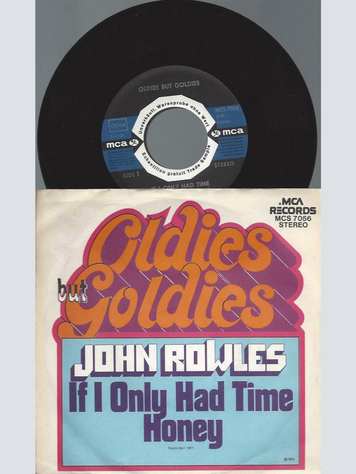 7" John Rowles – If I Only Had Time