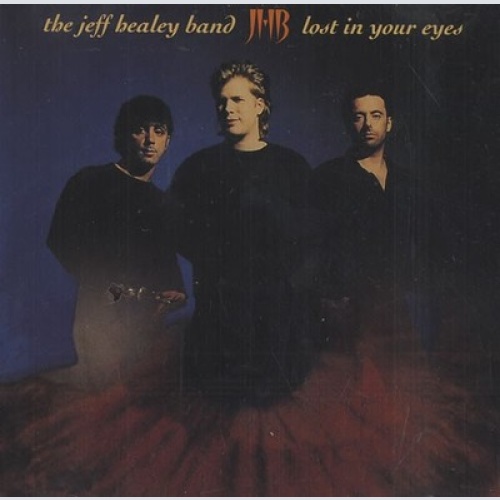 CD, Single, Promo The Jeff Healey Band - Lost In Your Eyes