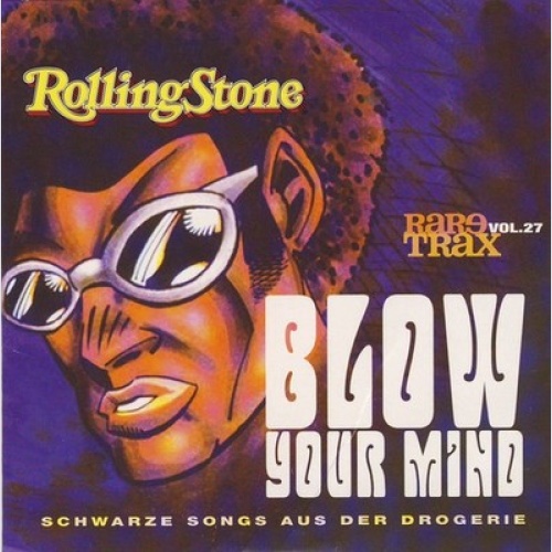 CD, Comp Various - Rare Trax Vol. 27 - Blow Your Mind - Schwarze Songs Aus De...