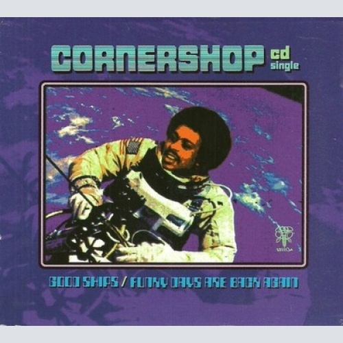 CD, Single Cornershop - Good Ships / Funky Days Are Back Again