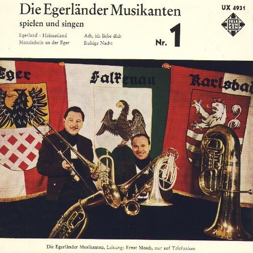 7", EP, Whi Die Egerländer Musikanten* - Die Egerländer Musikanten Spielen Un...