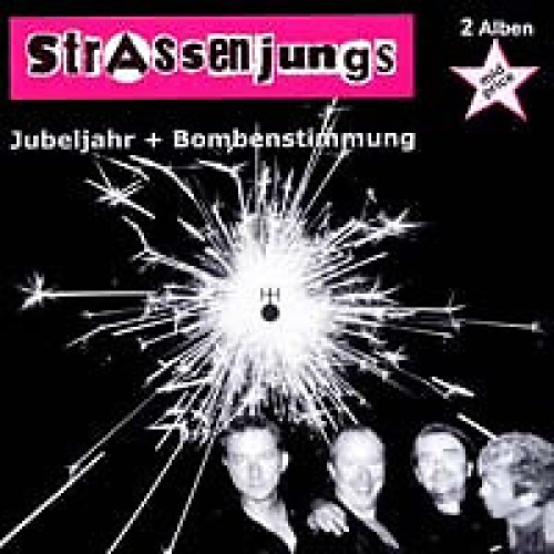 CD, Comp Strassenjungs - Jubeljahr + Bombenstimmung