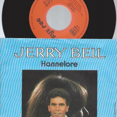 7" Jerry Bell – Hannelore