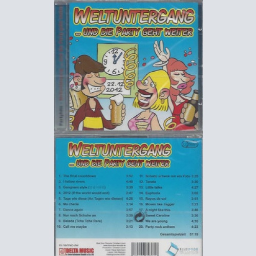 CD--NEU--WELTUNTERGANG UND DIE PARTY GEHT WEITER