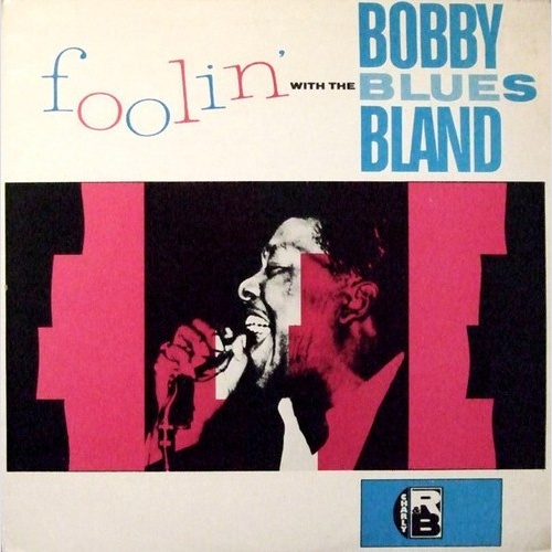LP, Comp Bobby Blue Bland* - Foolin' With The Blues