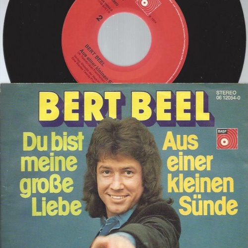 7" Bert Beel – Du Bist Meine Große Liebe