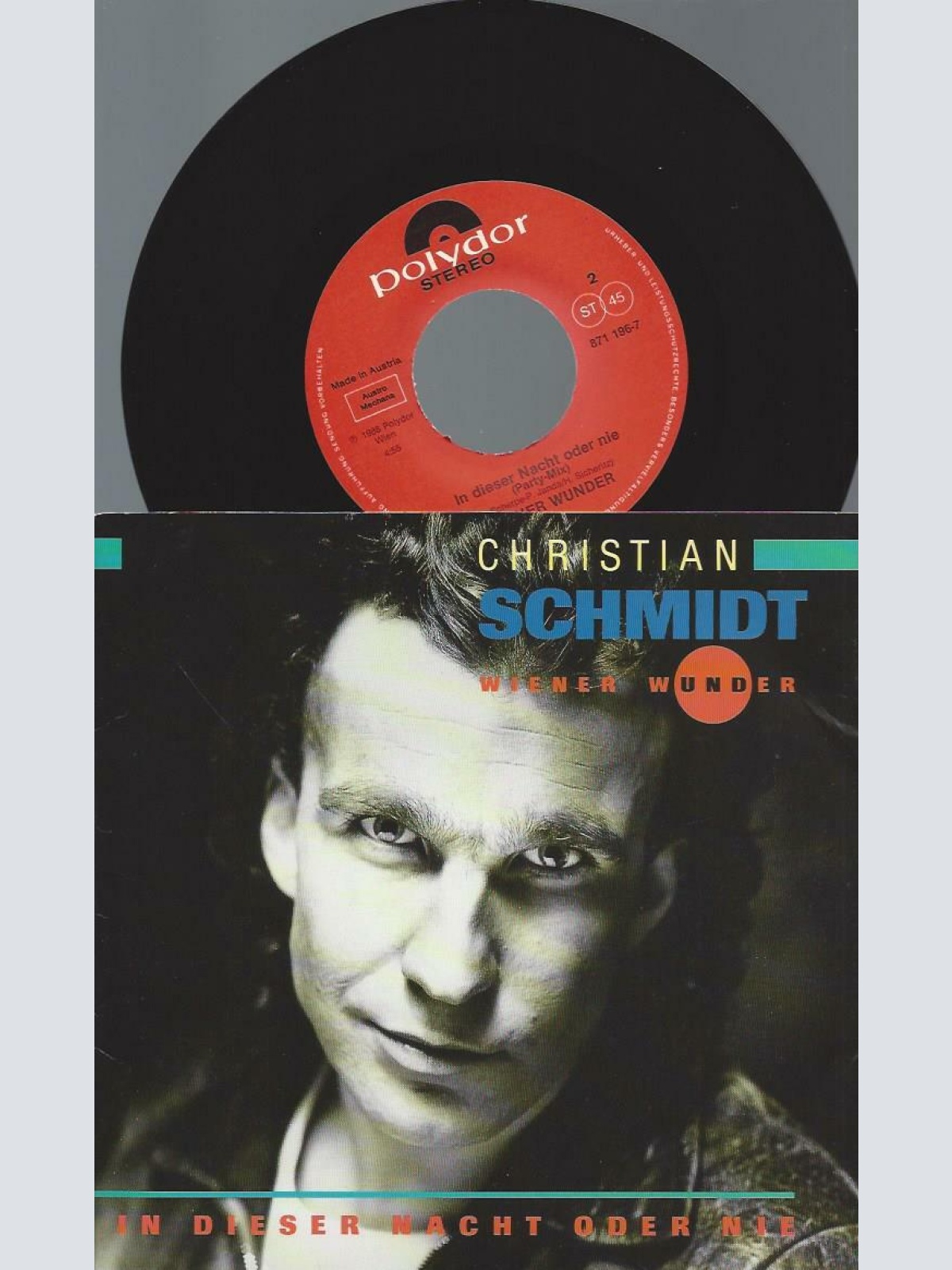 7" Christian Schmidt   & Wiener Wunder – In Dieser Nacht Oder Nie