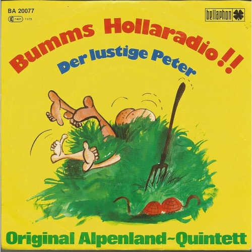 7", Single Original Alpenland~Quintett* - Bumms Hollaradio!!