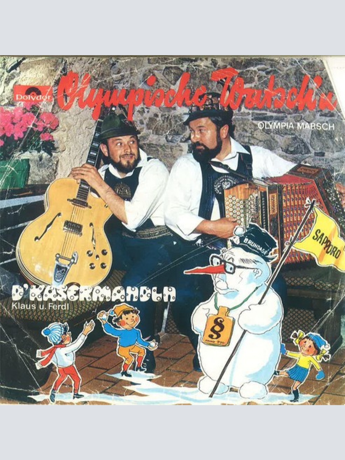 7", Single D'Kasermandln Klaus U. Ferdl* - Olympische Watsch'n