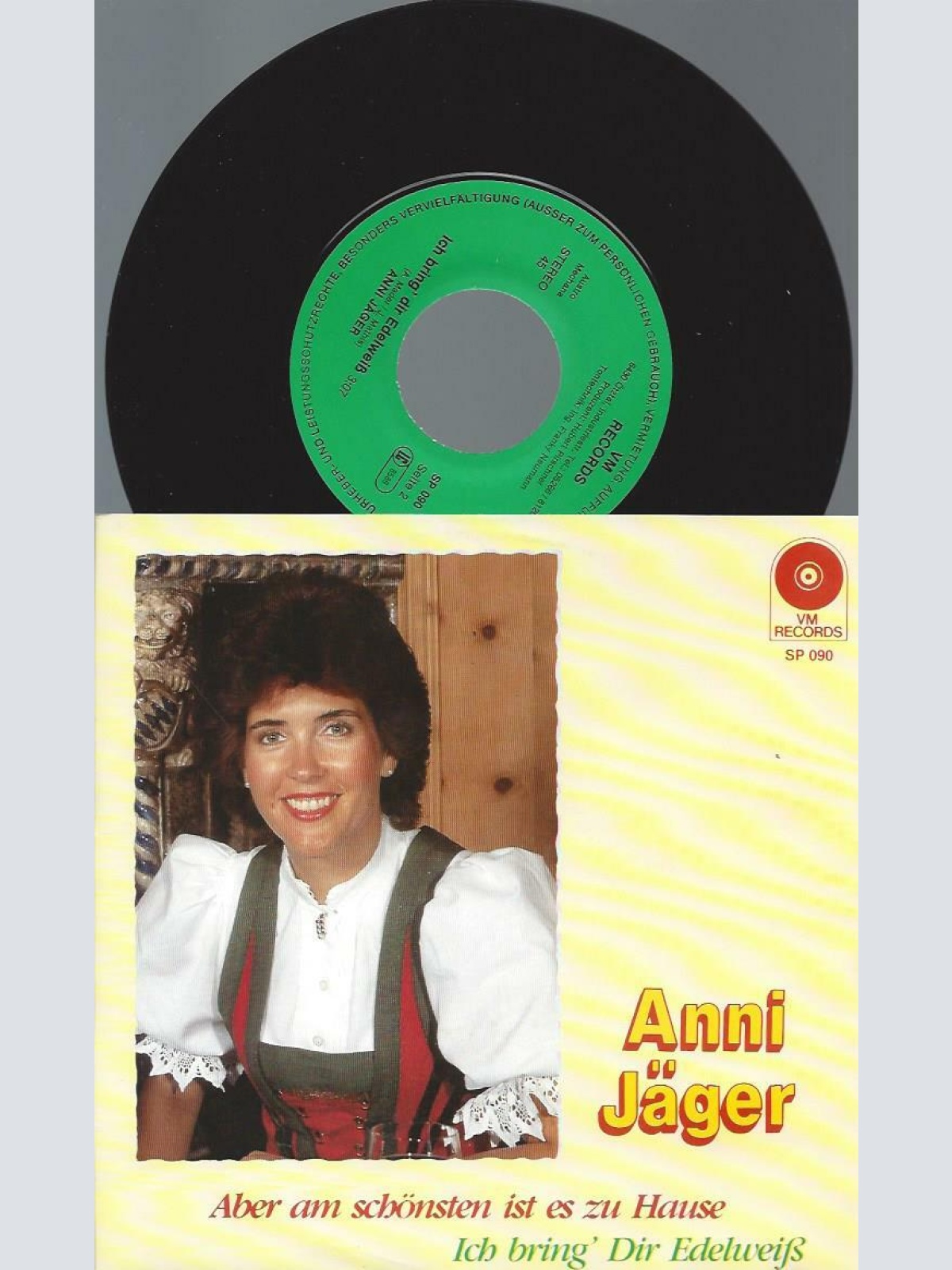 7" Anni Jäger – Aber Am Schönsten Ist Es Zu Hause