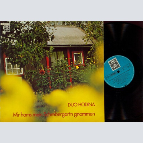 LP--Duo Hodina – Mir Hams Mein Schrebergartn Gnommen