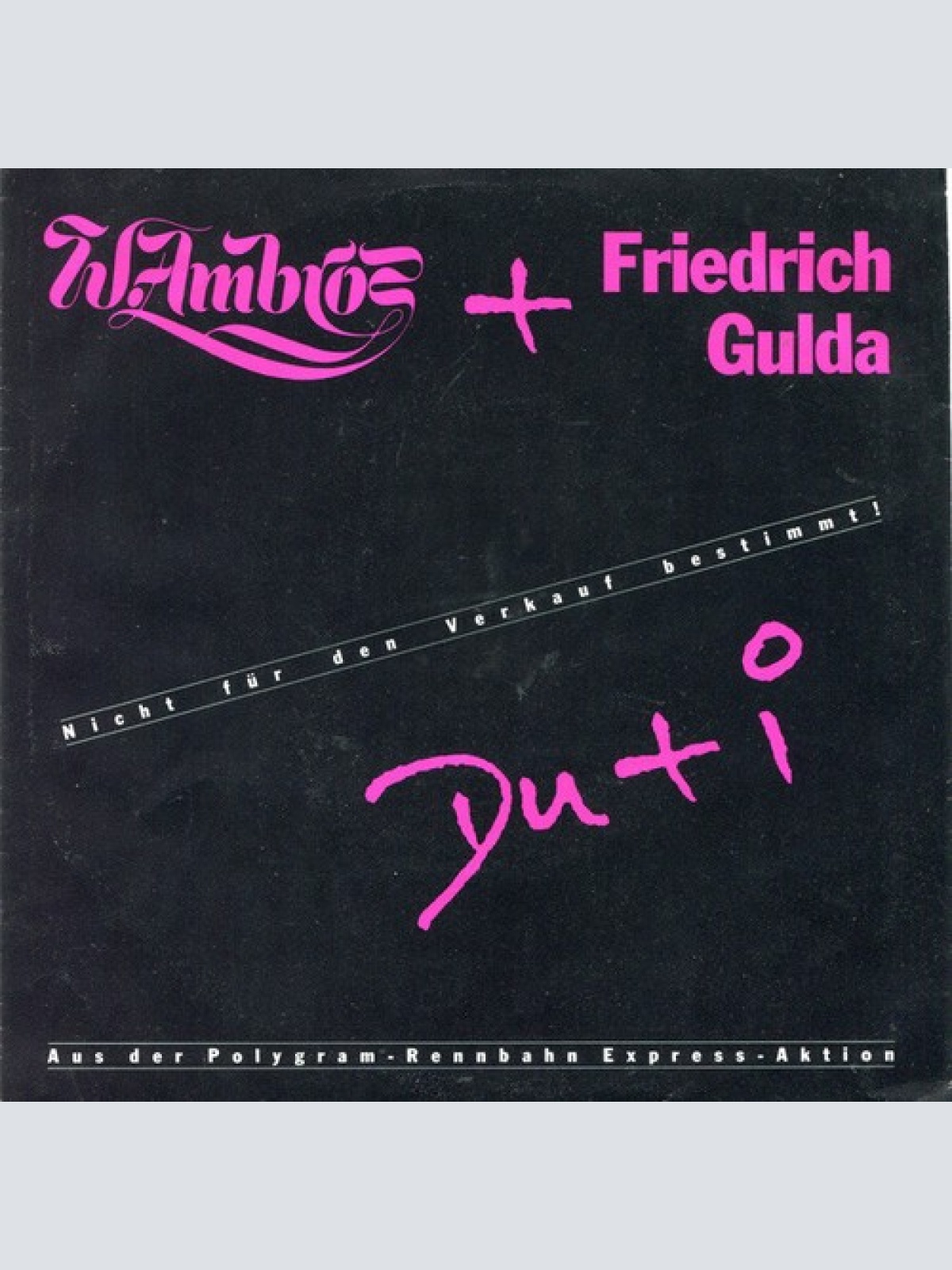 7", S/Sided, Promo W. Ambros* + Friedrich Gulda - Du + I