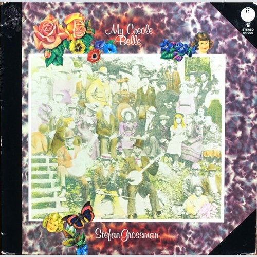 LP, Album Stefan Grossman - My Creole Belle
