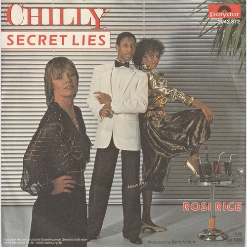 7", Single Chilly - Secret Lies