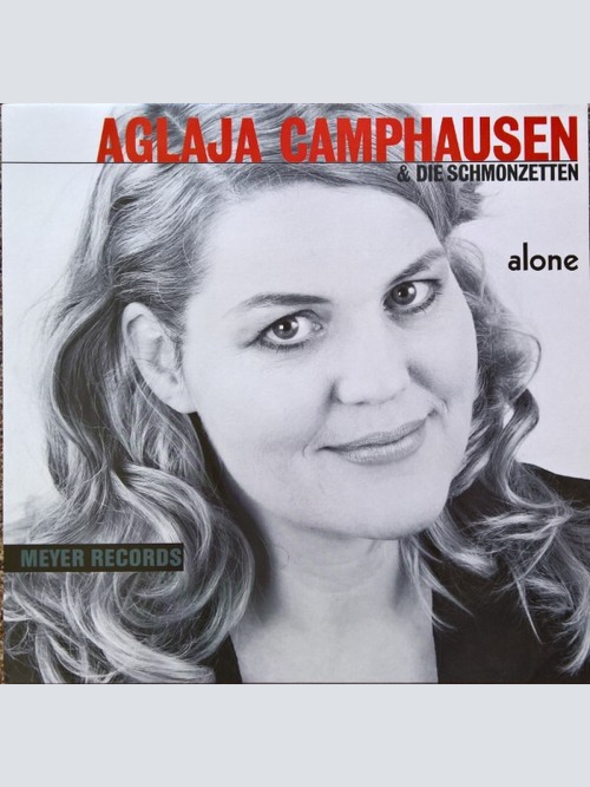 LP Aglaja Camphausen & Die Schmonzetten - Alone