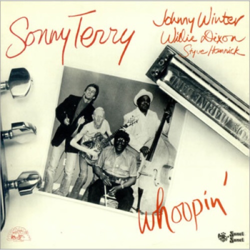 LP, Album Sonny Terry, Johnny Winter, Willie Dixon, Styve Homnick - Whoopin'
