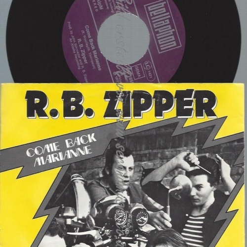 7"  R.B Zipper  Come Back Marianne