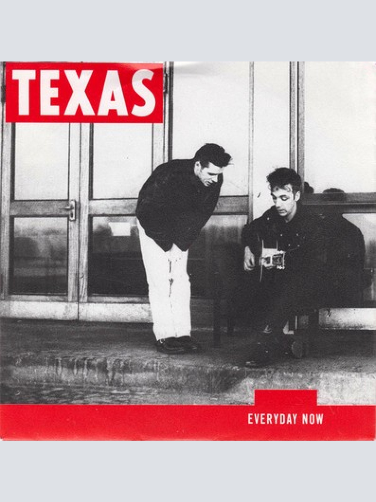 7", Single Texas - Everyday Now