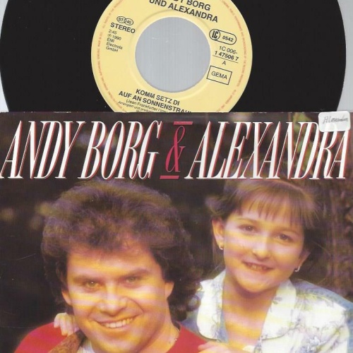7" Andy Borg & Alexandra – Komm Setz Di Auf An Sonnenstrahl