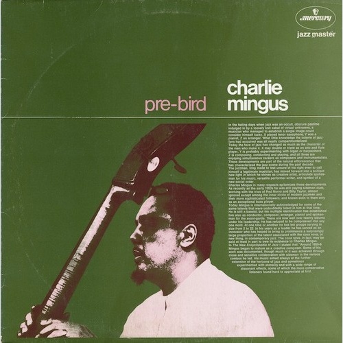 LP, Album, RE Charlie Mingus* - Pre-Bird